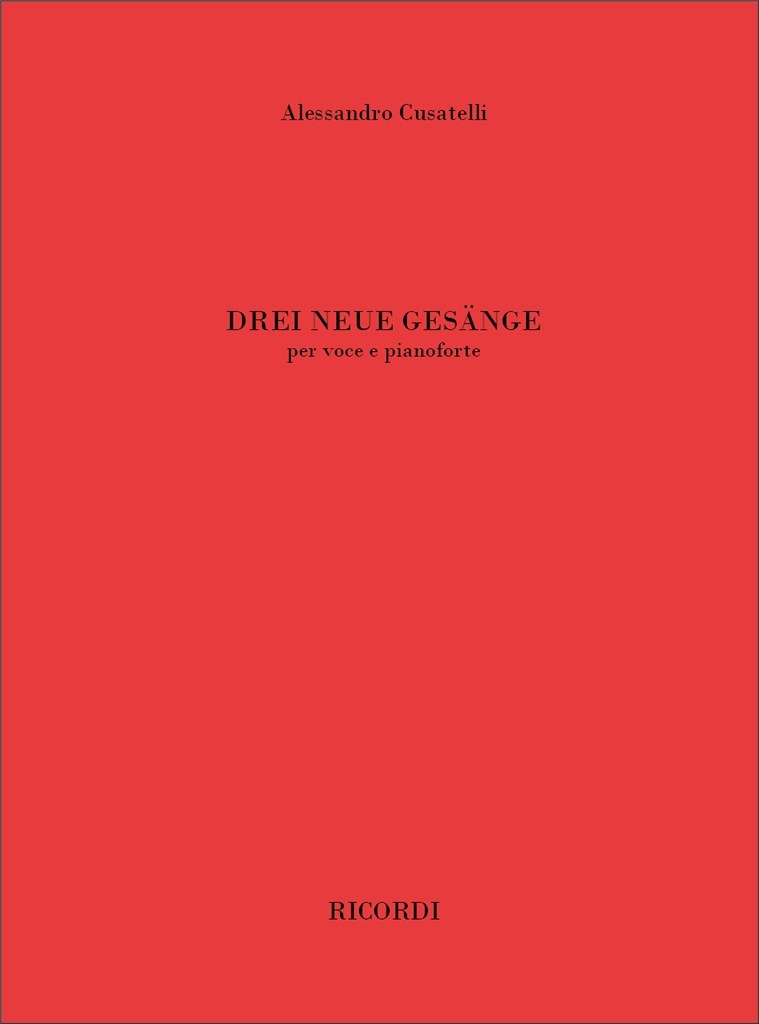 Drei Neue Gesänge